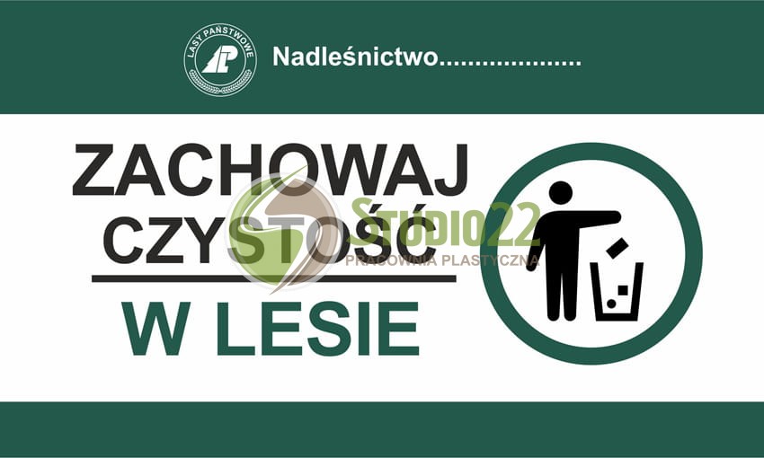 Zachowaj czystość w lesie